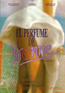 фильм Аромат Ивонны (1994) бесплатно