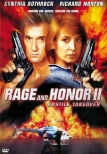 Честь и ярость 2: Враждебный захват (1993) онлайн