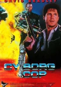 Киборг-полицейский (1993) онлайн