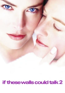 Если бы эти стены могли говорить 2 (2000) онлайн