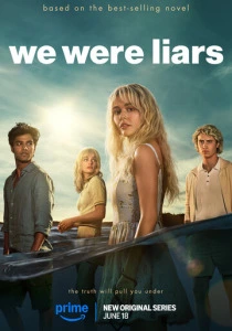 сериал Мы были лжецами (2025) бесплатно