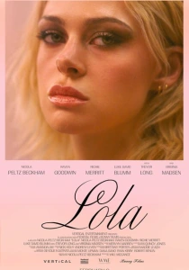 фильм Лола (2024) бесплатно