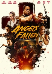 Падшие ангелы: Воины мира (2024) онлайн