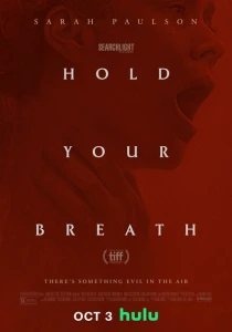 Задержите дыхание (2024) онлайн