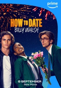 фильм Как пойти на свидание с Билли Уолшем (2024) бесплатно