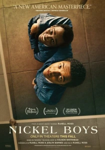 фильм Мальчишки из «Никеля» (2024) бесплатно