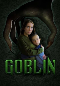 Фильм Гоблин (2020) бесплатно